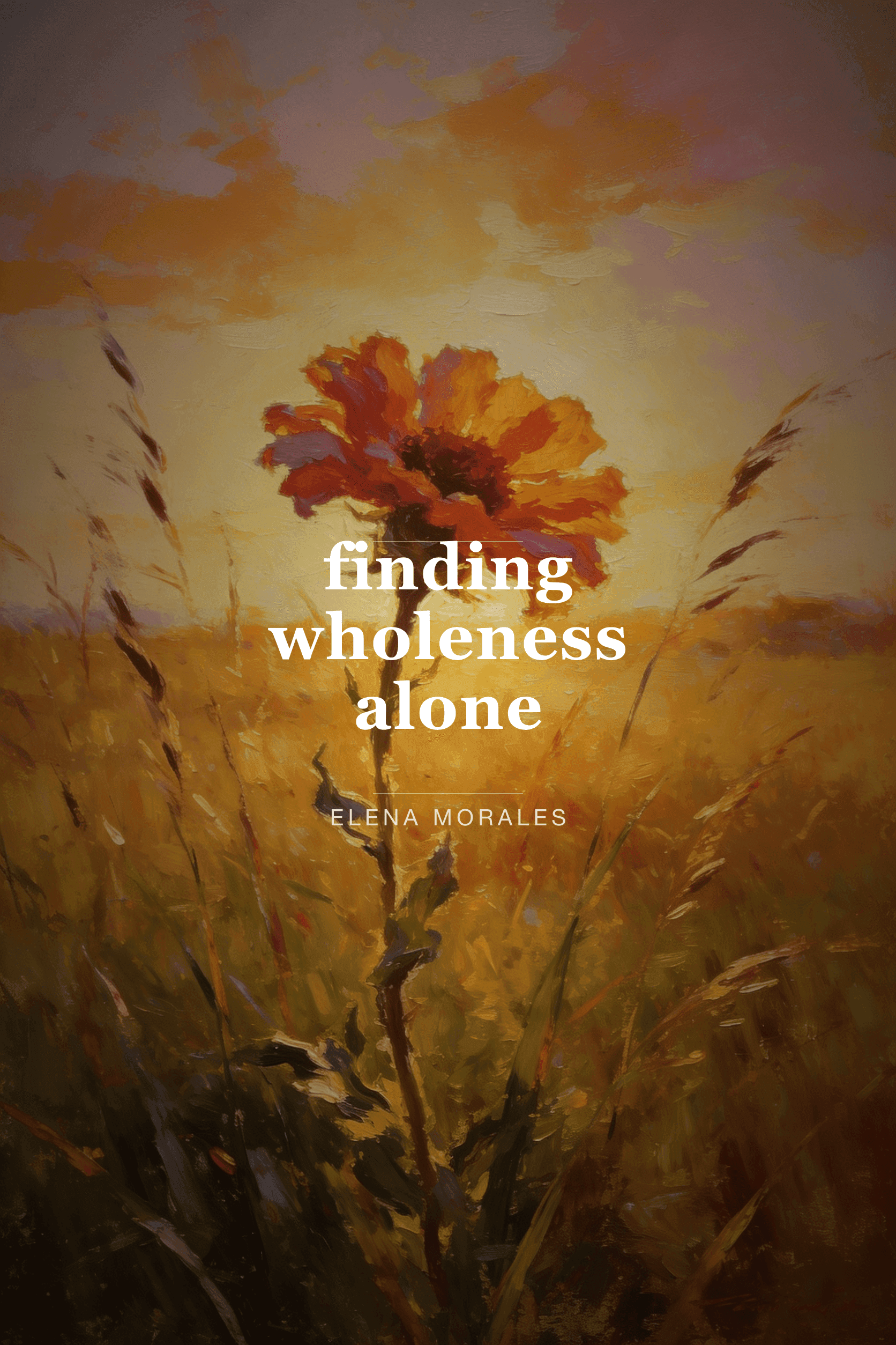 cover of finding wholeness alone